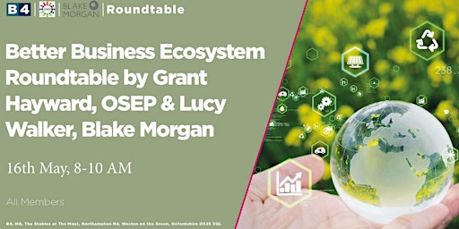 Image principale de Breakfast & Better Business Ecosystem Roundtable with Blake Morgan & OSEP