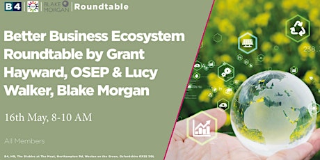 Breakfast & Better Business Ecosystem Roundtable with Blake Morgan & OSEP