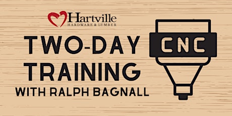 2-Day CNC Class with Ralph Bagnall primary image