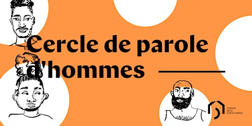 Hauptbild für Cercle de parole d’hommes