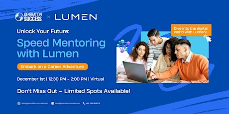 Unlock Your Potential: Speed Mentoring with Lumen primary image