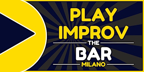 Immagine principale di Play Improv - The Bar. Vita da Bar (Assurdamente Improvvisata) (Milano) 