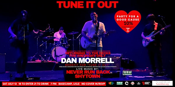 "Tune It Out" Ft Dan Morrell, Never Run Back & Shytown @ Basecamp 7/13/19