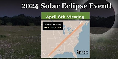 2024 Solar Eclipse Viewing at Moose and Goose Winery