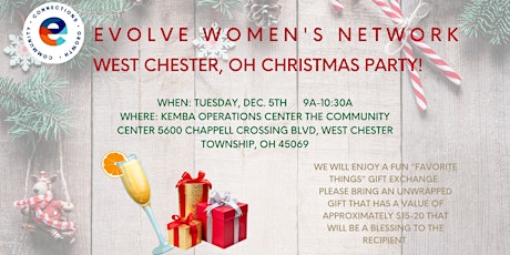 Primaire afbeelding van Evolve Women's Network: Christmas Party! (West Chester, OH)