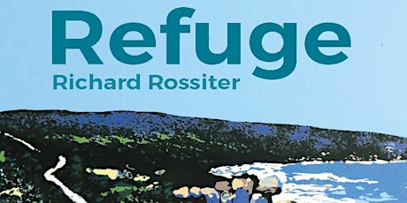 Book launch: Refuge by Richard Rossiter