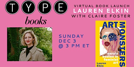 Hauptbild für Virtual Book Launch: ART MONSTERS: Lauren Elkin with Claire Foster