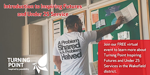 Imagem principal do evento Introduction to Inspiring Futures and Under 25 Service