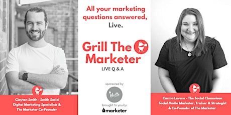 Grill The Marketer | Live Marketing Q&A