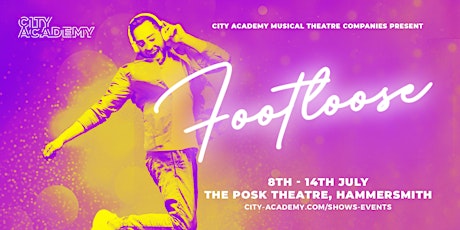 FOOTLOOSE | City Academy Musical Theatre Companies