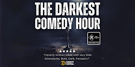 The Darkest Comedy Hour