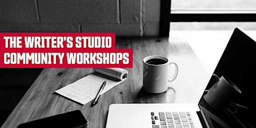 Hauptbild für TWS Community Workshops: Layering Techniques that Invigorate Your Writing
