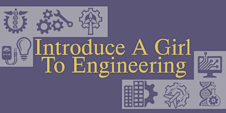 Introduce a Girl to Engineering Day CSU