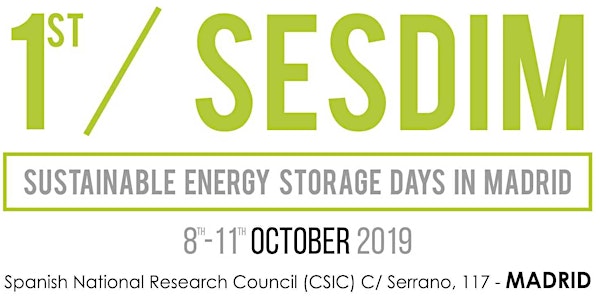 1st  SUSTAINABLE ENERGY STORAGE DAYS IN MADRID - SESDIM 2019