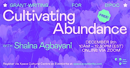 Grant-writing for BIPOC, Cultivating Abundance with Shaina Agbayani primary image