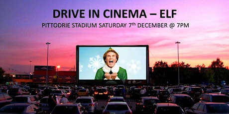 Drive-In Cinema - ELF @ 7pm 