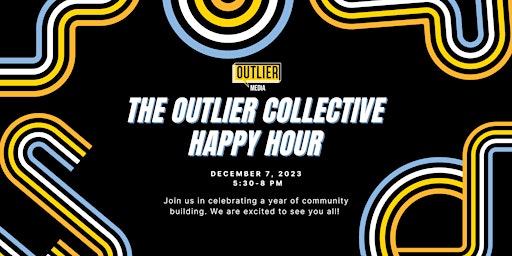 The Outlier Collective Happy Hour primary image