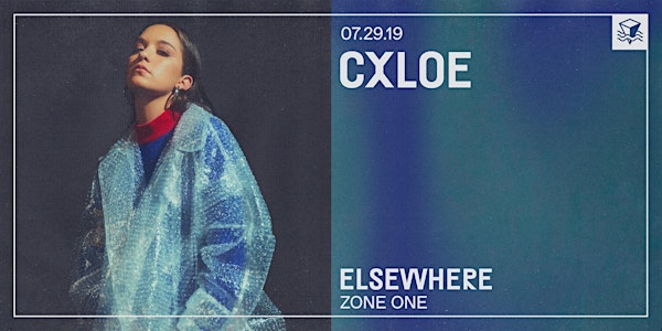 **CANCELLED CXLOE @ Elsewhere (Zone One)