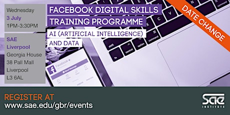 SAE Liverpool: Facebook Digital Skills Training - AI (Artificial Intelligence) and Data primary image