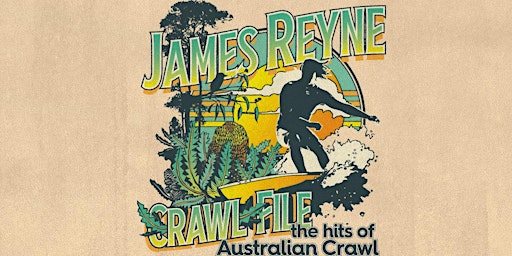 Imagem principal do evento James Reyne Crawl File Tour