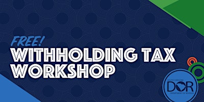 Primaire afbeelding van (In-Person) Withholding Tax Workshop