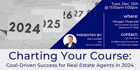 Charting Your Course: Goal-Driven Success for Real Estate Agents in 2024 primary image