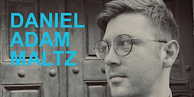 Daniel Adam Maltz Concert primary image