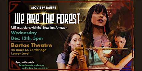 We Are the Forest Film Premiere primary image