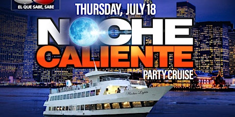 NOCHE CALIENTE YACHT PARTY CRUISE primary image