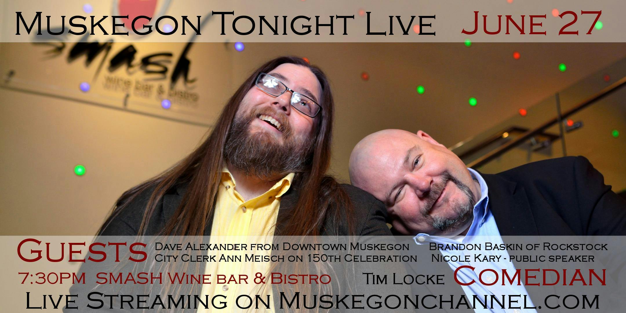 Muskegon Tonight - Live!! June 27th