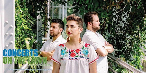 Elena & Los Fulanos [Summer Concerts on the Lawn]