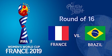 Imagen principal de FIFA Women's World Cup 2019 - France in the Round of 16!