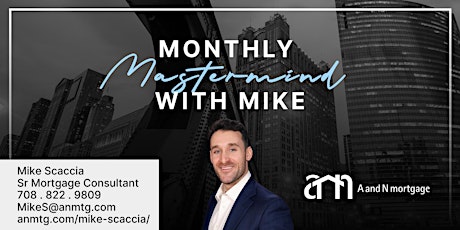 RE Monthly Mastermind with Mike Scaccia