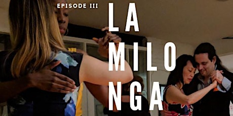 La Milonga : Episode III primary image