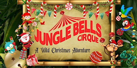 Imagen principal de Jungle Bells Cirque