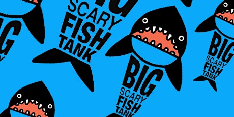 Big Scary Fish Tank primary image