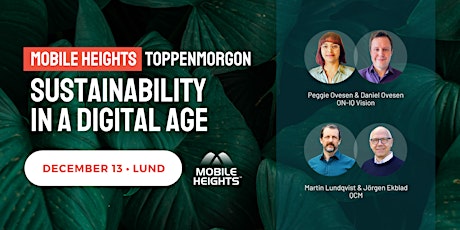 MOBILE HEIGHTS TOPPENMORGON: Sustainability in a Digital Age primary image