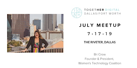 TogetherDigital Dallas-Fort Worth July Meetup: Career Search & Interview Confidence primary image