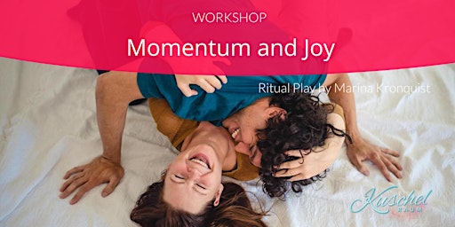 Imagem principal do evento WORKSHOP - Momentum and Joy - Ritual Play