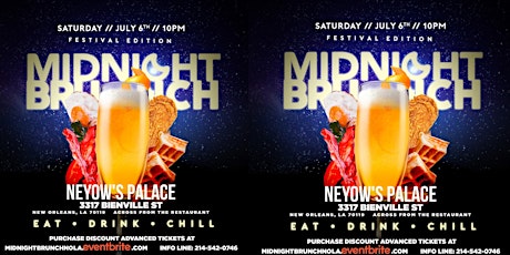 Midnight Brunch at Neyow's Palace New Orleans Essence Festival Weekend Edition primary image