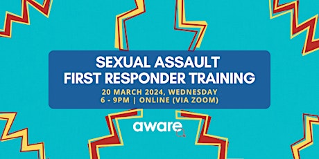20 March 2024: Sexual Assault First Responder Training (Online Session) primary image