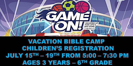 CHILDREN'S REGISTRATION  GAME ON BIBLE CAMP