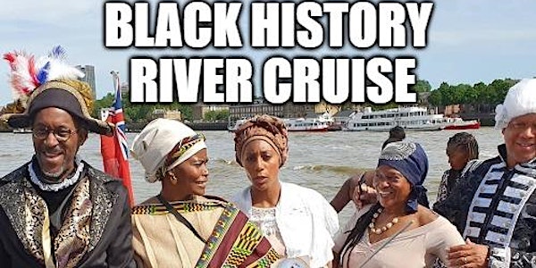 Black History River Cruise 29th September (BHM Special)