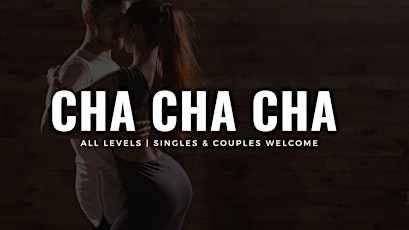 Two Nights Only: CHA CHA CHA [Dance Class] primary image