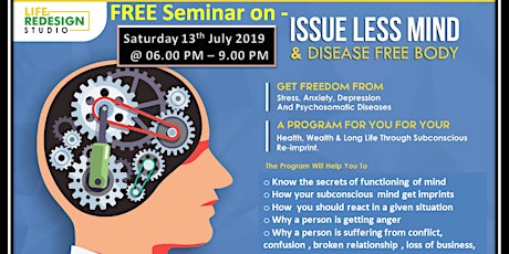 Issue Less Mind & Disease Free Body Seminar to Re- Invent Yourself primary image