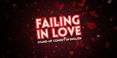 TONIGHT!• FAILING IN LOVE • SEVILLE • Stand-up Comedy in English about love primary image