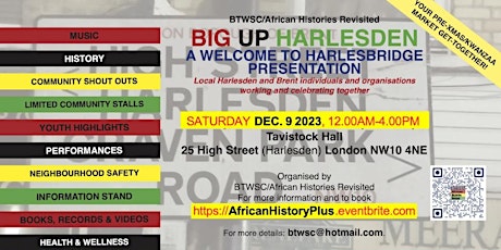 Imagem principal do evento Big Up Harlesden: A Welcome To Harlesbridge Presentation