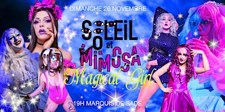 Image principale de Soleil et Mimosa (Drag show) - 26 NOVEMBRE 2023
