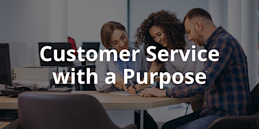 Imagem principal de Customer Service with a Purpose