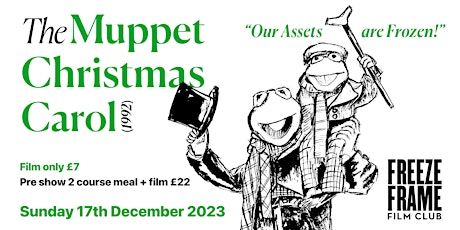 Imagen principal de Freeze Frame Film Club Presents - The Muppet Christmas Carol (1992)